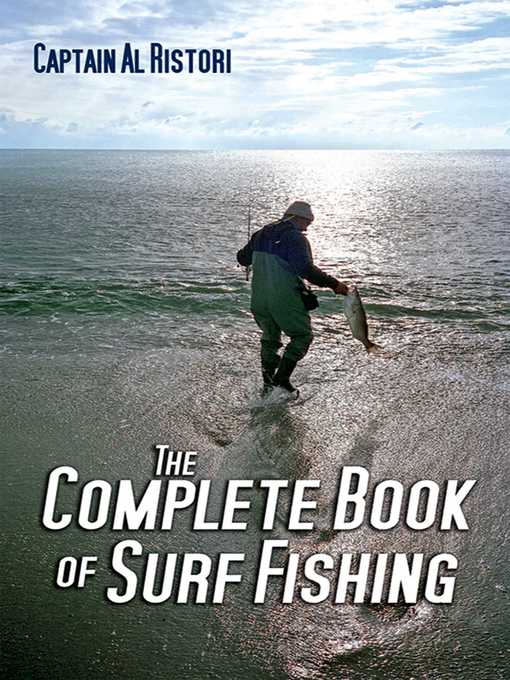 Title details for The Complete Book of Surf Fishing by Al Ristori - Available
